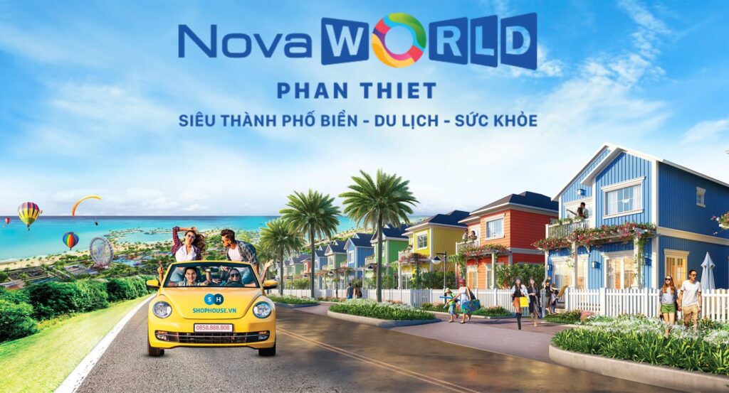 review-du-an-novaworld-phan-thiet-novaland-co-gi-o-dau-gia-ban-chu-dau-tu-tien-do